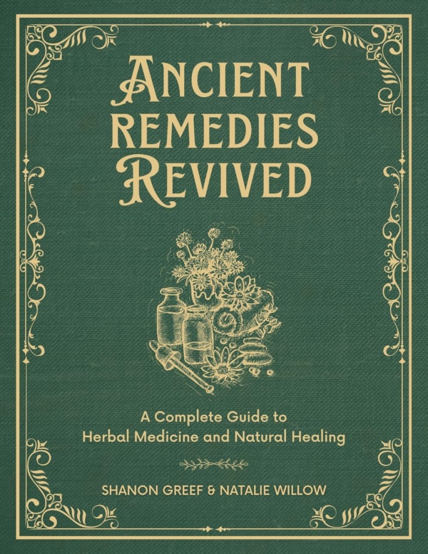 Ancient Remedies Revived Book